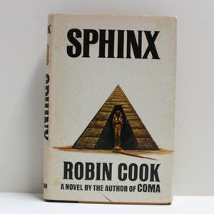 Sphinx by Robin Cook A Hardcover Novel - Book Club Edition